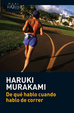 Cover of De qué hablo cuando hablo de correr