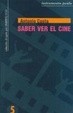 Cover of Saber Ver El Cine