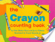 Cover of The Crayon Counting Book