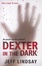 Cover of Dexter in the dark