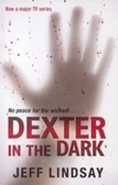 Dexter in the dark No peace for the wicked...