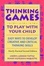Cover of Thinking Games to Play with Your Child