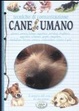Cover of Cane. Tecniche di comunicazione con la specie umana