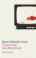 Cover of Il pesce rosso non abita più qui