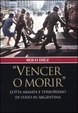 Cover of «Vencer o morir»