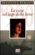 Cover of La casa sul lago della luna