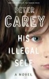 Cover of His Illegal Self