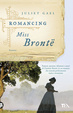 Cover of Romancing Miss Brontë