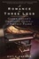 Cover of A Romance on Three Legs