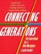 Cover of "Connecting Generations"