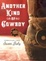 Cover of Another Kind of Cowboy