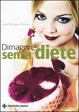 Cover of Dimagrire senza diete
