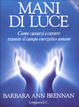 Cover of Mani di luce