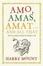 Cover of "Amo, Amas, Amat... and All That"