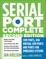 Cover of "Serial Port Complete"