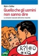 Cover of Quello che gli uomini non sanno dire