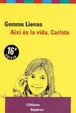 Cover of Així és la vida, Carlota