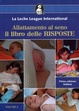 Cover of Allattamento al seno - il libro delle RISPOSTE