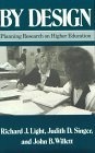 By Design : Planning Research on Higher Education