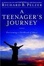 Cover of "A Teenager's Journey"