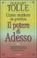 Cover of Come mettere in pratica Il potere di Adesso