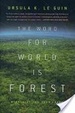 Cover of The Word for World Is Forest