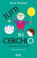 Cover of Tutti in cerchio. Conoscere le figure geometriche e le loro misure