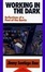 Cover of Working in the Dark