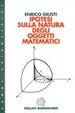 Cover of Ipotesi sulla natura degli oggetti matematici