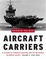 Cover of "Aircraft Carriers"