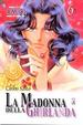 Cover of La Madonna Della Ghirlanda 6