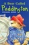 Cover of A Bear Called Paddington