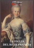 More about La figlia del re di Francia
