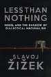 Cover of Less Than Nothing