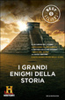 Cover of I grandi enigmi della storia. History Channel