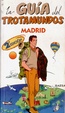 Cover of La guia del trotamundos - Madrid