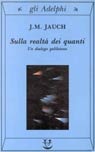 Sulla realtà dei quanti Un dialogo galileiano