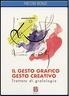 Cover of Il gesto grafico gesto creativo