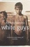 Cover of White Guys