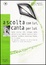 Cover of Ascolta con lui, canta per lui