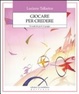 Cover of Giocare per credere
