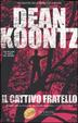 Cover of Il Cattivo fratello