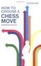 Cover of "How to Choose a Chess Move"