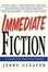 Cover of "Immediate Fiction"