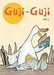 Cover of Guji Guji