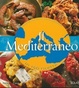 Cover of Il Mediterraneo in 150 ricette