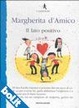 Cover of Il lato positivo