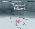 The Penelopiad : The Myth of Penelope and Odysseus [UNABRIDGED]