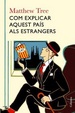 Cover of Com explicar aquest país als estrangers