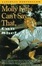 Cover of "Molly Ivins Can't Say That, Can She?"